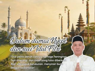 Dalam Damai Nyepi dan Suci Idulfitri, Dua Pelita Cahaya Kerukunan untuk Indonesia