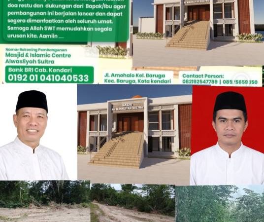 Pembangunan Masjid dan Islamic Centre Al Washliyah Sultra Siapkan Desain Bertingkat Sesuai Kontur Lahan, Panitia Ajak Umat Berpartisipasi
