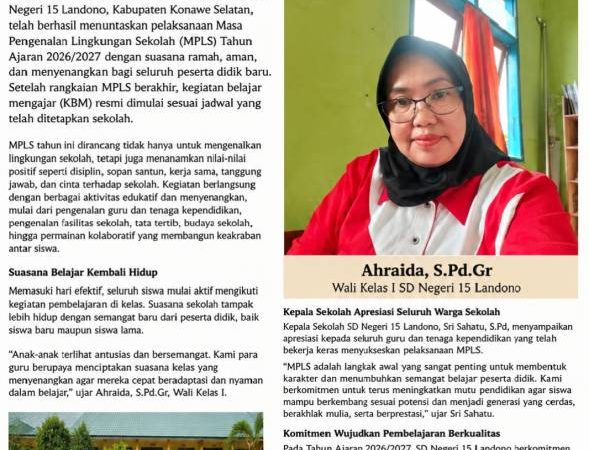 SD Negeri 15 Landono Tuntaskan MPLS Ramah, Siap Wujudkan Pembelajaran Berkualitas di Tahun Ajaran 2026/2027